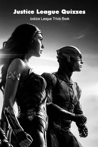Justice League Quizzes