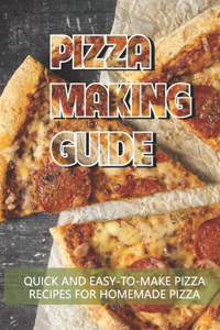 Pizza Making Guide