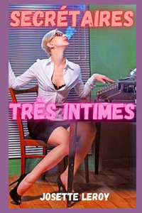 Secrétaires très intimes