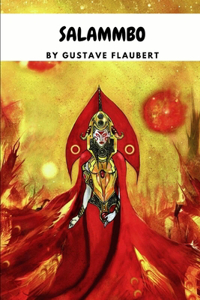 Salammbo by Gustave Flaubert