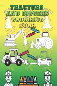 Tractors and Diggers Coloring Book