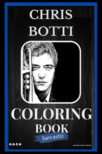 Chris Botti Sarcastic Coloring Book