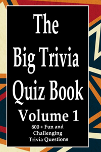 Big Trivia Quiz Book, Volume 1