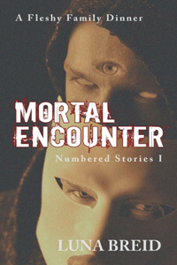 Mortal Encounter