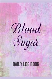 Blood Sugar Daily Log Book