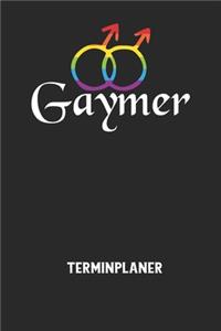 GAYMER - Terminplaner