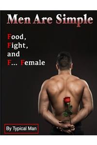 Men Are Simple