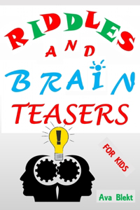 Riddles and Brain Teasers for Kids