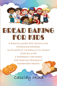 Bread Baking for Kids