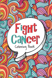 Fight CanCer Coloring Book