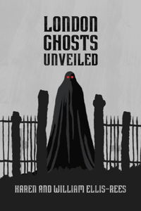 London Ghosts Unveiled