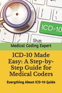 ICD-10 Made Easy