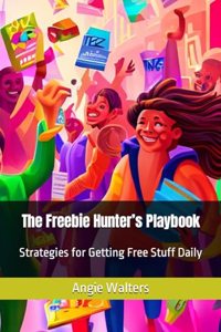Freebie Hunter's Playbook