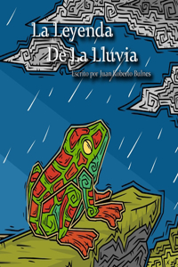 Leyenda De La Lluvia