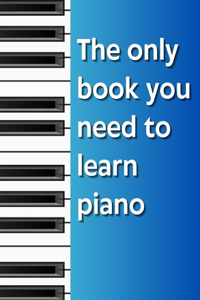 Learn to play Piano in Just 30 Only Book you need to learn basics of Music Theory
