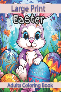 Large Print Easter Adults Coloring Book
