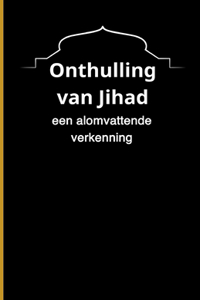 Onthulling van Jihad