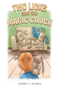 Two Licks and the Magic Couch