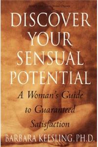 Discover Your Sensual Potential