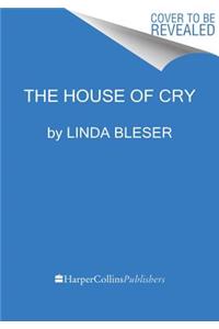 House Of Cry