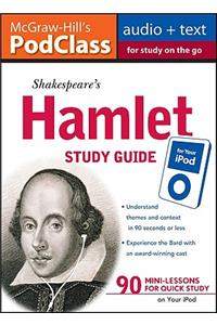 McGraw-Hill's Podclass Hamlet Study Guide