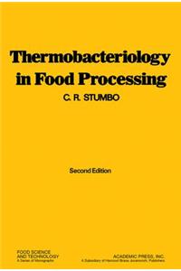 Thermobacteriology in Food Processing