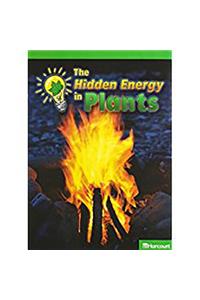 Harcourt Science Leveled Readers: Above Level Reader 5 Pack Sci 09 Grade 2 the Hidden Energy in Plants