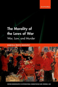 Morality of the Laws of War