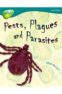 Oxford Reading Tree: Level 16: TreeTops Non-Fiction: Pests, Plagues and Parasites
