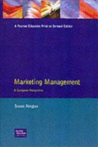 Marketing Management: A European Perspective