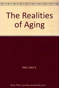 The Realities of Aging