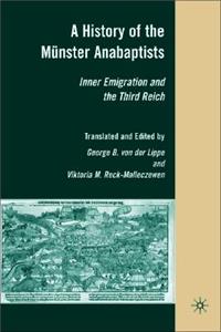 History of the Münster Anabaptists