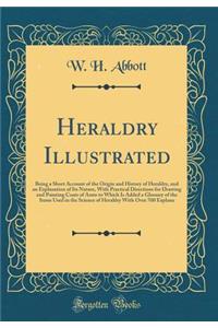 Heraldry Illustrated