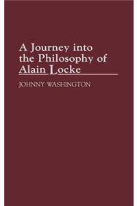 Journey Into the Philosophy of Alain Locke