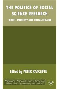 Politics of Social Science Research