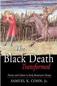 Black Death Transformed