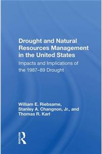 Drought And Natural Resources Management In The United States