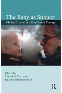 The Baby as Subject