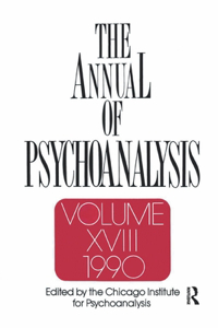 Annual of Psychoanalysis, V. 18