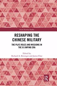 Reshaping the Chinese Military