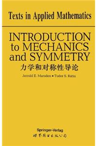 Introduction to Mechanics and Symmetry