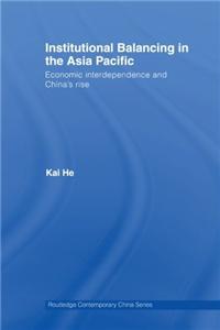 Institutional Balancing in the Asia Pacific