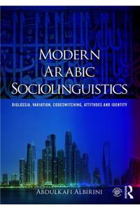 Modern Arabic Sociolinguistics