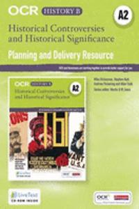 OCR A Level History B: Historical Controversies & Historical Significance Teacher LiveText