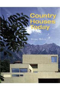 Country Houses Today