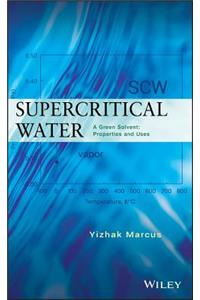 Supercritical Water