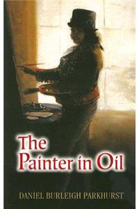 The Painter in Oil