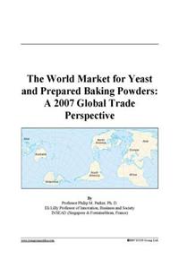 The World Market for Yeast and Prepared Baking Powders