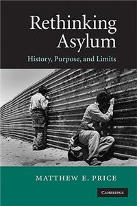 Rethinking Asylum