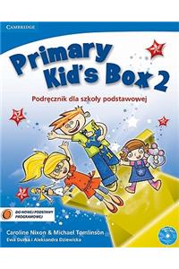 Primary Kid's Box Level 2 Pupil's Book with Songs CD and Parents' Guide Polish Edition